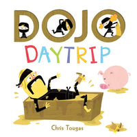 Dojo Daytrip - Hardcover