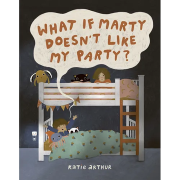 What If Marty Doesn't Like My Party? - Hardcover