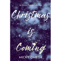 Christmas is Coming