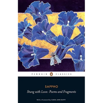 Stung with Love: Poems and Fragments - Paperback