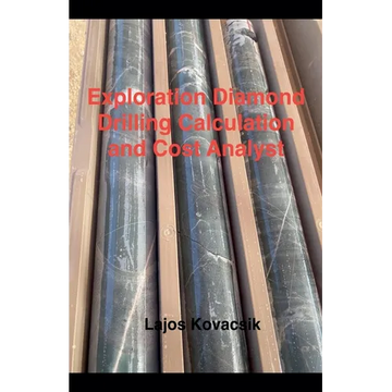 Exploration Diamond Drilling Calculation and Cost Analyst - Paperback
