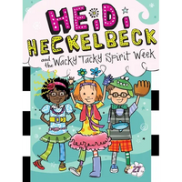Heidi Heckelbeck and the Wacky Tacky Spirit Week - Paperback