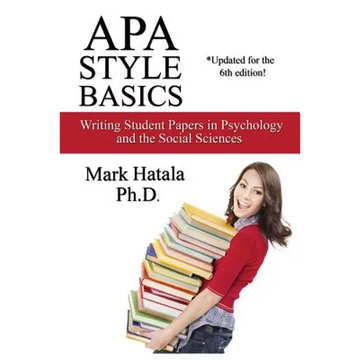APA Style Basics: Writing Student Papers in Psychology and the Social Sciences - Paperback