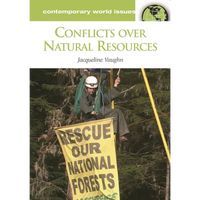 Conflicts over Natural Resources: A Reference Handbook - Hardcover