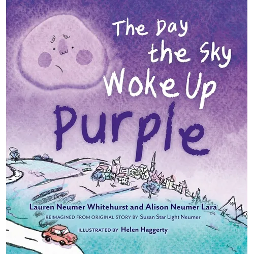 The Day the Sky Woke Up Purple