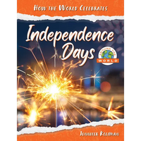 Independence Days Around the World - Library Binding