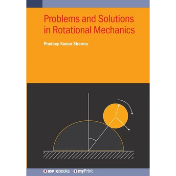 Problems and Solutions in Rotational Mechanics - Paperback