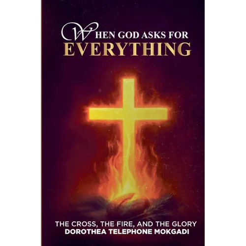 When God asks for EVERYTHING