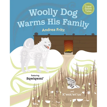 Woolly Dog Warms His Family - Hardcover