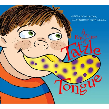A Bad Case of Tattle Tongue - Paperback