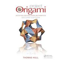 Project Origami: Activities for Exploring Mathematics, Second Edition - Paperback