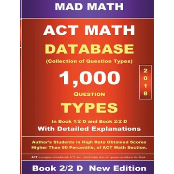 2018 ACT Math Database 2-2 D - Paperback