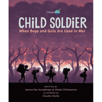 Child Soldier: When Boys and Girls Are Used in War - Paperback