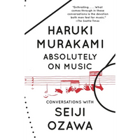 Absolutely on Music: Conversations - Paperback