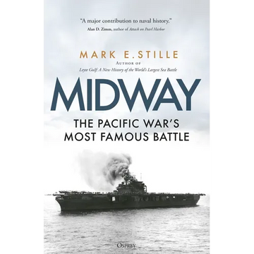 Midway: The Pacific War's Most Famous Battle - Paperback