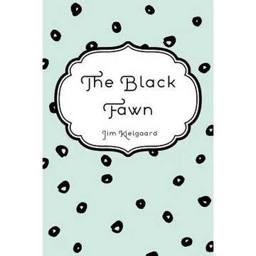 The Black Fawn - Paperback