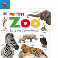 My First Zoo: Let's Meet the Animals! - Board Book
