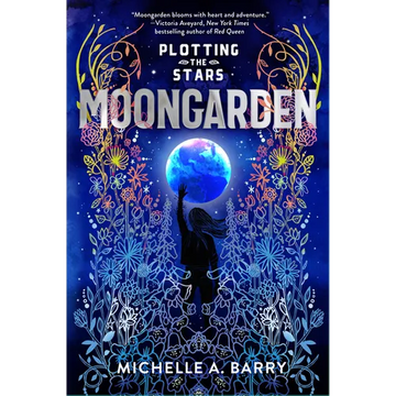 Plotting the Stars 1: Moongarden - Paperback
