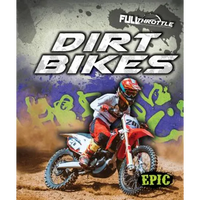 Dirt Bikes Dirt Bikes - Library Binding