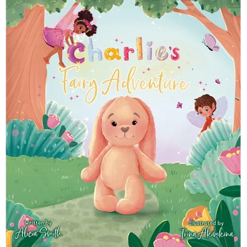 Charlie's Fairy Adventure - Hardcover
