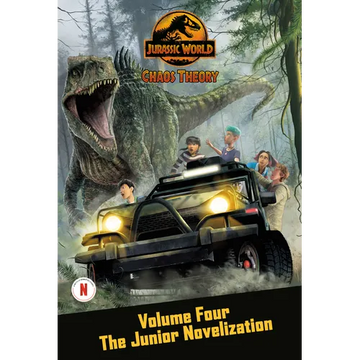 Chaos Theory, Volume Four: The Junior Novelization (Jurassic World) - Paperback