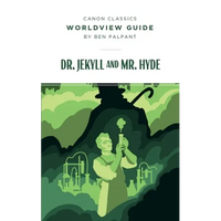 Worldview Guide for Dr. Jekyll and Mr. Hyde - Paperback