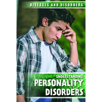 Understanding Personality Disorders - Library Binding