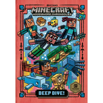 Deep Dive! (Minecraft Woodsword Chronicles #3) - Hardcover