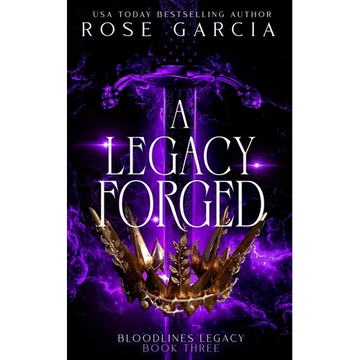 A Legacy Forged - Paperback