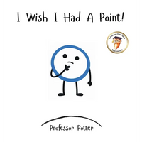 I Wish I Had A Point! - Hardcover