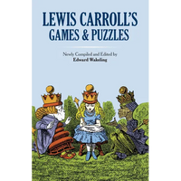 Lewis Carroll's Games and Puzzles - Paperback