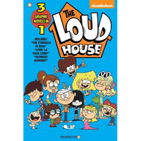 The Loud House 3-In-1 #3: The Struggle Is Real, Livin' La Casa Loud, Ultimate Hangout - Paperback