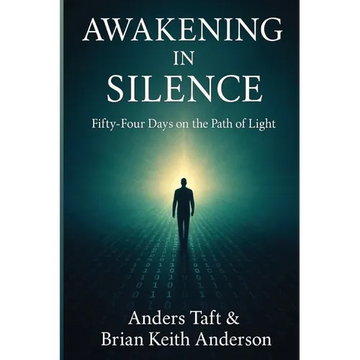 Awakening in Silence / Fifty-Four on the Path of Light - Paperback