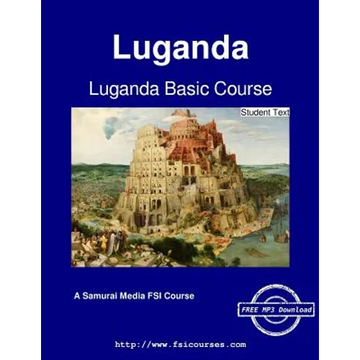 Luganda Basic Course - Student Text - Paperback