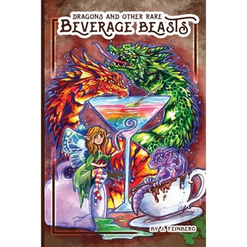Dragons & Other Rare Beverage Beasts - Paperback