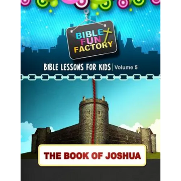 Bible Lessons for Kids: Joshua - Paperback