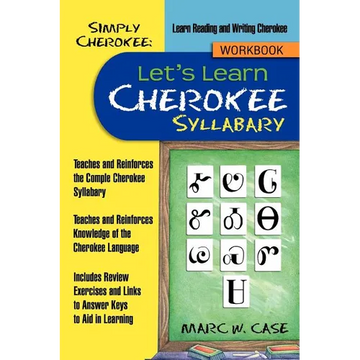 Simply Cherokee: Let's Learn Cherokee: Syllabary - Paperback
