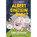 Albert Einstein Was a Dope?