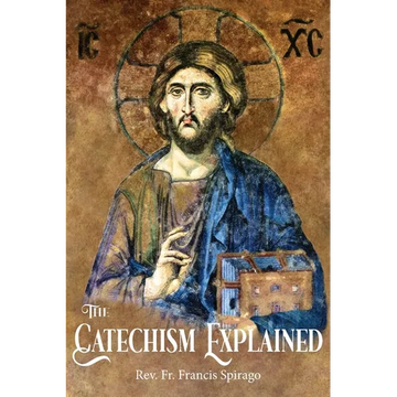 The Catechism Explained - Paperback