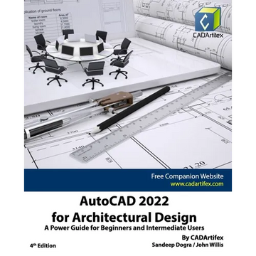 AutoCAD 2022 for Architectural Design: A Power Guide for Beginners and Intermediate Users - Paperback