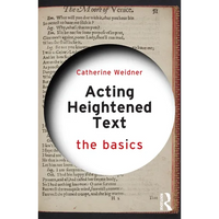 Acting Heightened Text: The Basics - Paperback