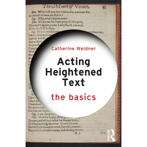 Acting Heightened Text: The Basics