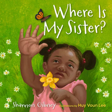 Where Is My Sister? - Hardcover