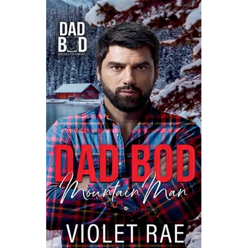 Dad Bod Mountain Man - Paperback