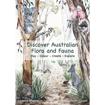 Discover Australian Flora and Fauna - Paperback