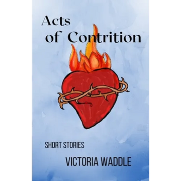 Acts of Contrition - Paperback