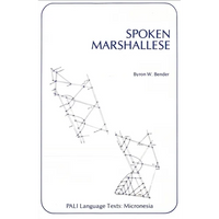 Spoken Marshallese: An Intensive Language Course with Grammatical Notes and Glossary - Paperback