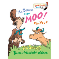 Mr. Brown Can Moo! Can You?: Dr. Seuss's Book of Wonderful Noises - Board Book