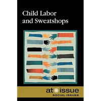 Child Labor and Sweatshops - Paperback