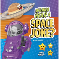 Wanna Hear a Space Joke? - Paperback